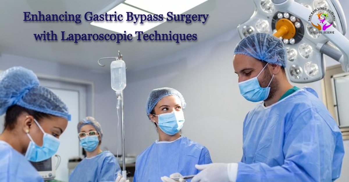 Enhancing Gastric Bypass Surgery with Laparoscopic Techniques at Shri Ram Singh Hospital