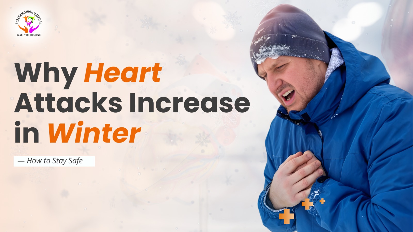 Why Heart Attacks Increase in Winter & How to Stay Safe